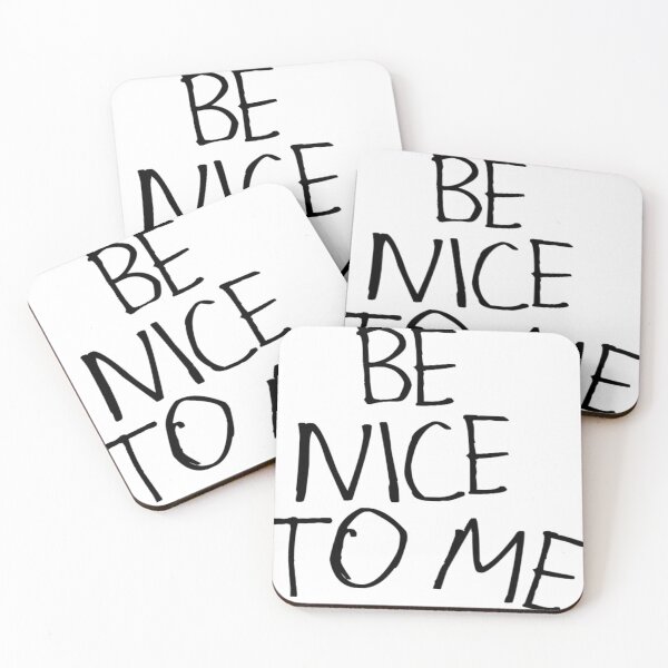 Item preview, Be Nice to Me designed and sold by kinpirks.