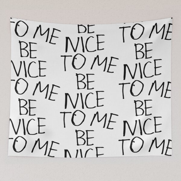 Item preview, Be Nice to Me designed and sold by kinpirks.