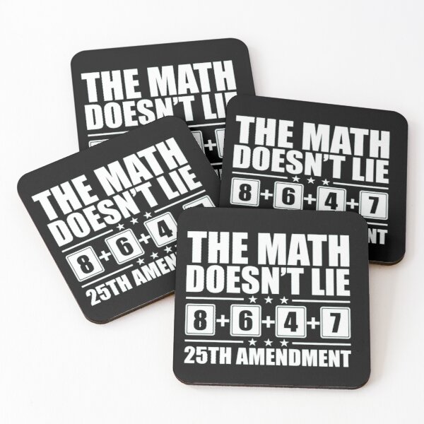 Item preview, The Math Doesn't Lie 25th Amendment designed and sold by Gbriel3.
