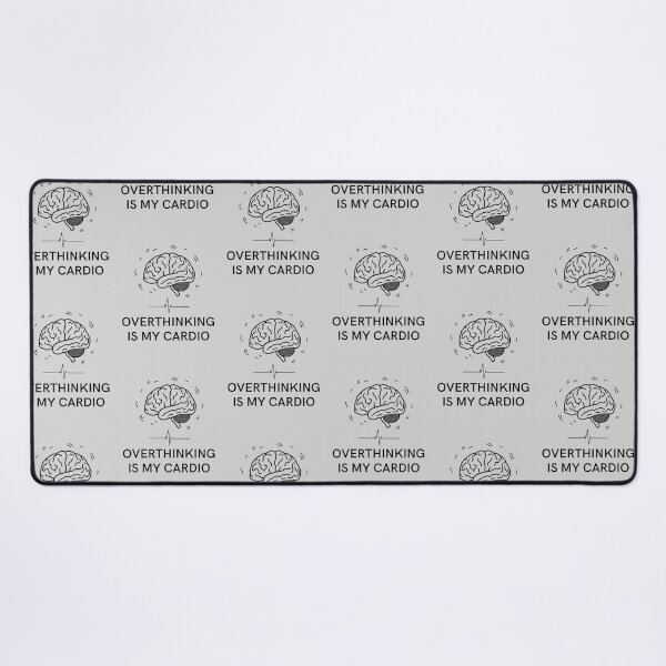 Item preview, Overthinking Is My Cardio – Funny Anxiety Brain Quote designed and sold by NeededTees.