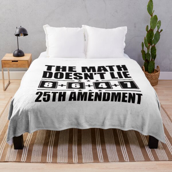 Item preview, The Math Doesn't Lie 25th Amendment designed and sold by Gbriel3.