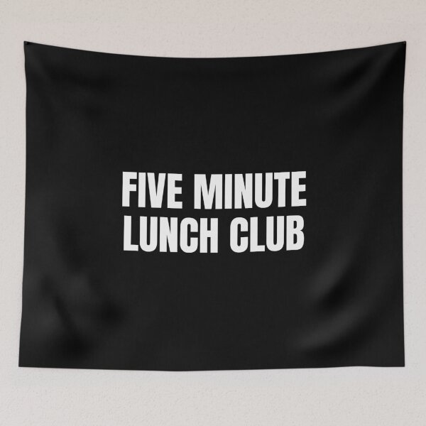 Item preview, Five Minute Lunch Club (White) designed and sold by ShipCrewNation.
