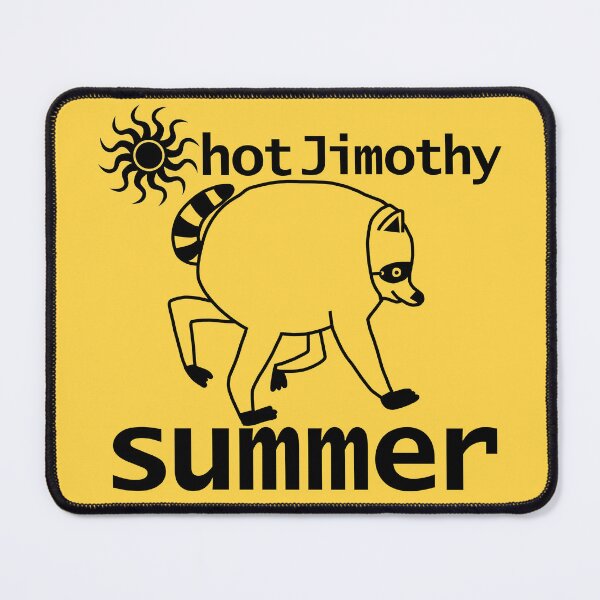 Item preview, Hot Jimothy Summer designed and sold by ellenhenry.