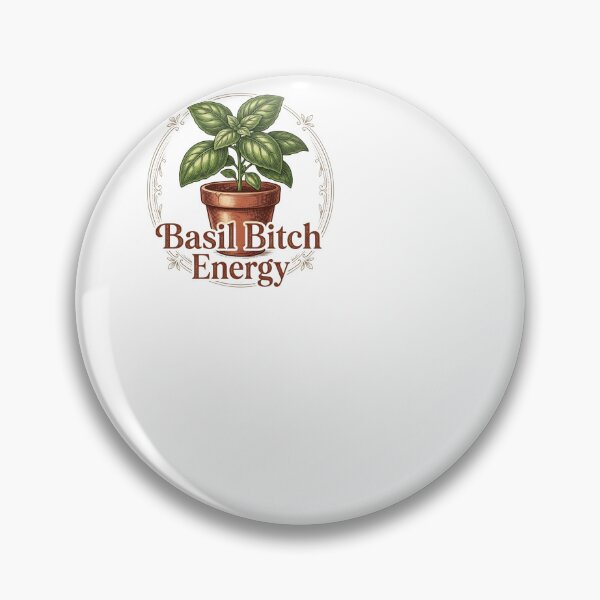 Item preview, Basil Bitch Energy - Herb Garden designed and sold by BinAlgoPix.