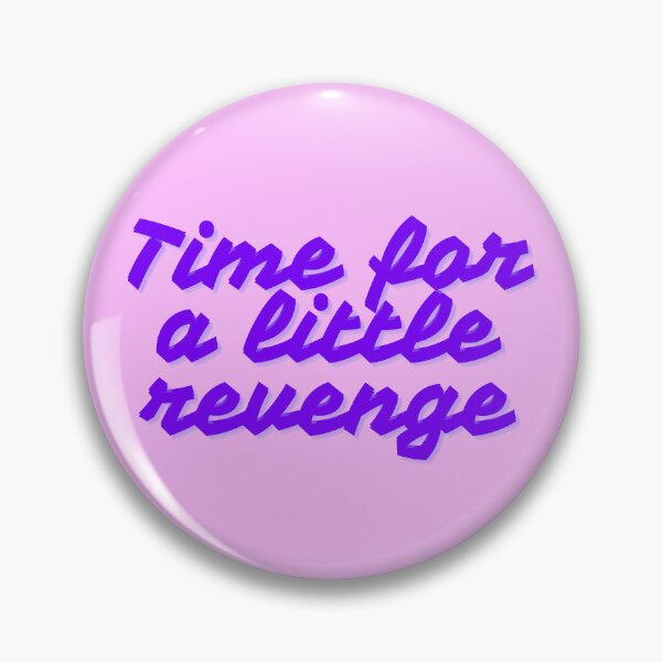 Item preview, Taylor Swift Time for A Little Revenge designed and sold by kikismithshop.
