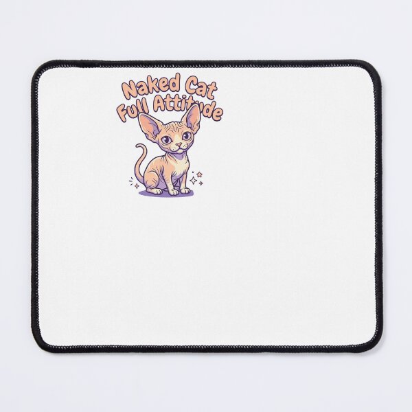 Item preview, Naked Cat Full Attitude - Sphynx Cat designed and sold by BinAlgoPix.