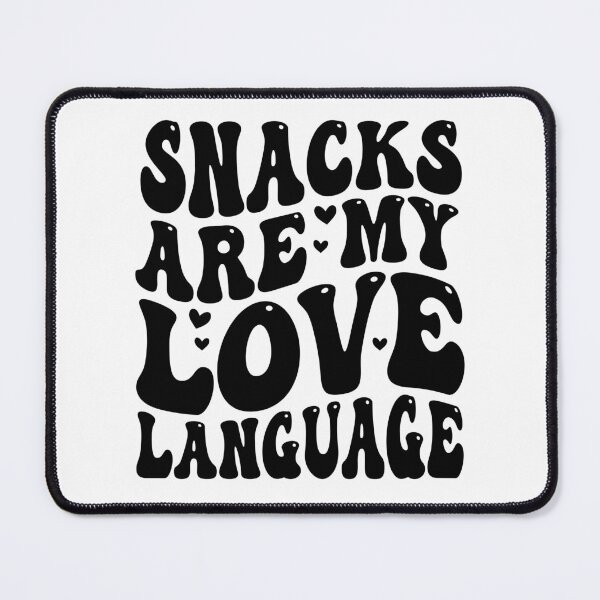Item preview, Snacks Are My Love Language Funny Food Lover | Snack Addict Gift | Cute Food Humor Design designed and sold by 76Valeria.