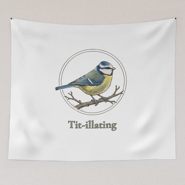 Item preview, Tit-illating Funny Blue Tit Bird Pun - Birdwatching Pun designed and sold by Neurospicy Trolls.