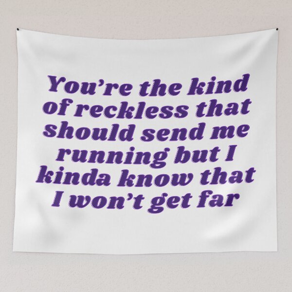 Item preview, Taylor Swift You're the Kind of Reckless designed and sold by kikismithshop.