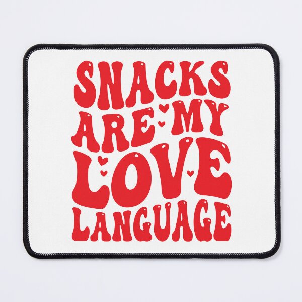 Item preview, Snacks Are My Love Language Funny Food Lover | Snack Addict Gift | Cute Food Humor Design designed and sold by 76Valeria.