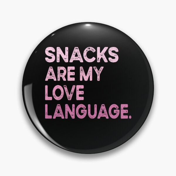 Item preview, Snacks Are My Love Language Funny Food Lover | Snack Addict Gift | Cute Food Humor Design designed and sold by 76Valeria.