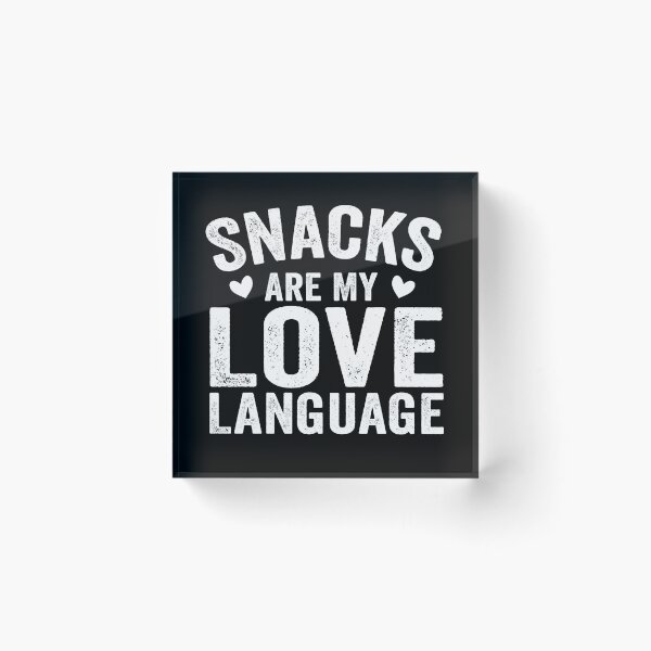 Item preview, Snacks Are My Love Language Funny Food Lover | Snack Addict Gift | Cute Food Humor Design designed and sold by 76Valeria.