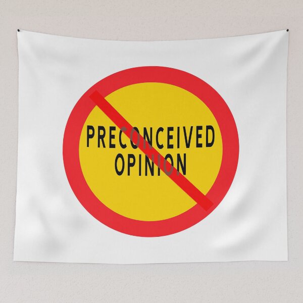 Item preview, Ban preconceived opinion designed and sold by ALF2023.