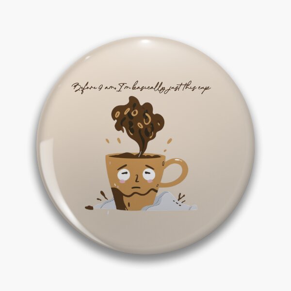Item preview, Before 9 am I am just this cup - Coffee Humor designed and sold by JoseaStore.