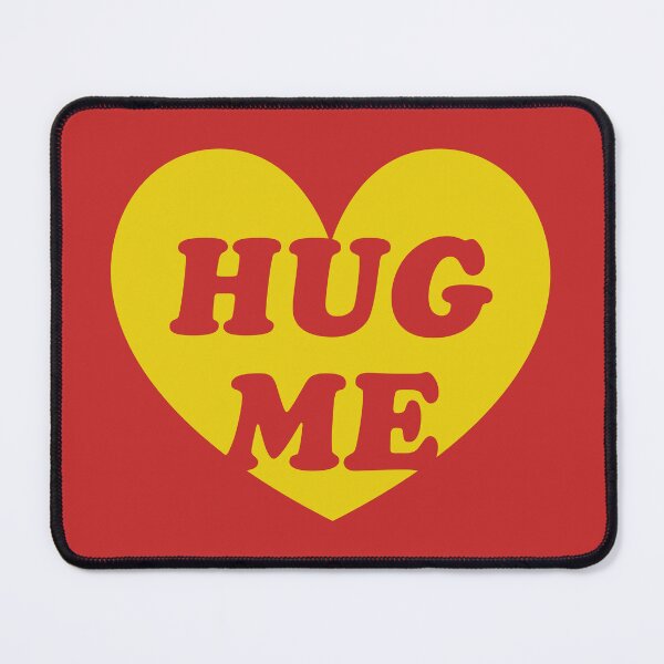 Item preview, Hug Me – Cute and Playful Quote designed and sold by Scaryzz.