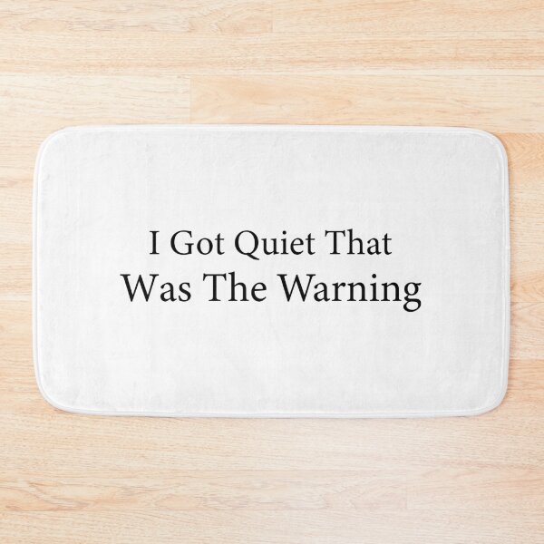 Item preview, I Got Quiet that was The Warning designed and sold by 76Valeria.