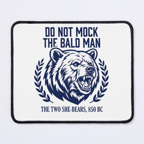 Item preview, Do Not Mock The Bald Man Funny Bible Bear Design designed and sold by Lozarux.