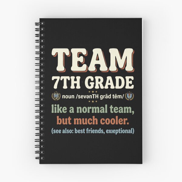 Item preview, Team 7th Grade Like A Normal Team But Much Cooler designed and sold by designstoriesMK.