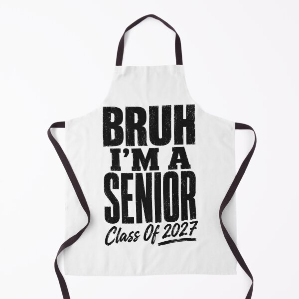 Item preview, Bruh I'm A Senior 27 2 designed and sold by WatercolourferS.