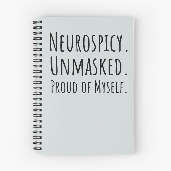 Item preview, Neurospicy Unmasked Proud Neurodivergent ND Pride designed and sold by Notty DOT.