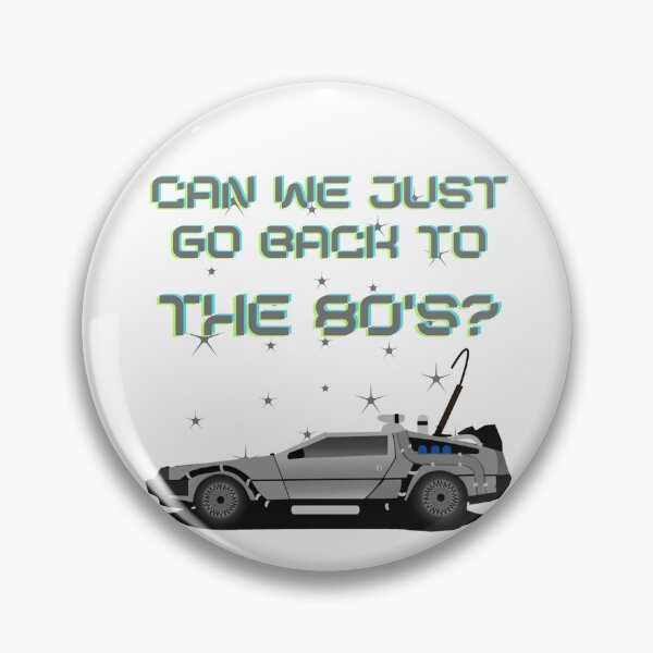 Item preview, Can We Just Go Back To The 80's designed and sold by SeaStarAlex.