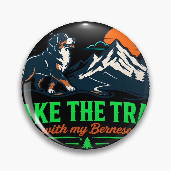Item preview, Take The Trail With My Bernese Funny Mountain Dog Hiking Gift designed and sold by ShetuAhsan.