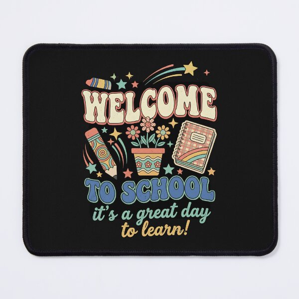 Item preview, Welcome To School It's A Great Day To Learn designed and sold by designstoriesMK.