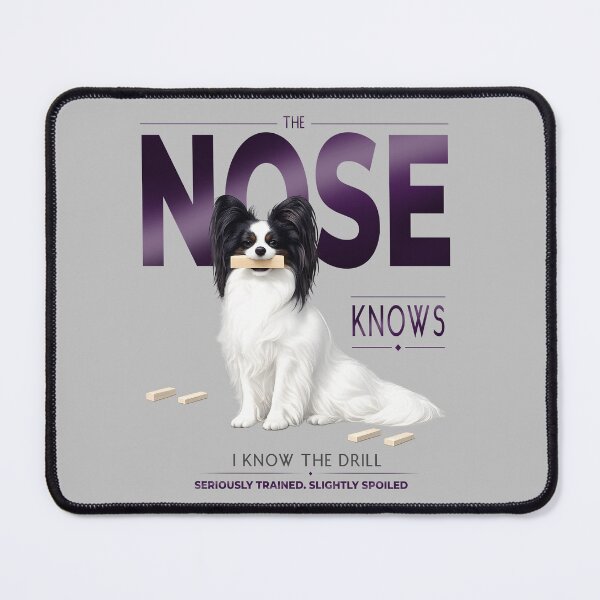 Item preview, The Nose Knows | Funny Papillon Dog Lover Design for Obedience and Scent Work Fans designed and sold by PapillonArtStudio.