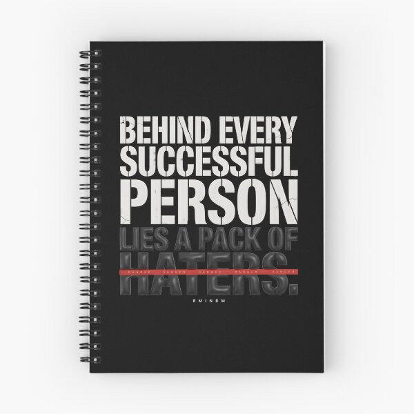 Item preview, Behind Every Successful Person Lies A Pack Of Haters - Eminem Quote designed and sold by Enea Kelo.