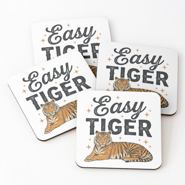 Item preview, Easy Tiger Vintage Cute Resting Tiger Quote designed and sold by raedattia.