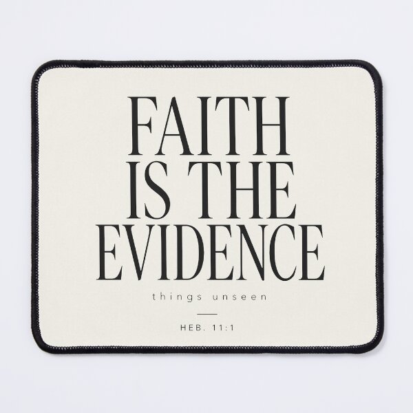 Item preview, Faith Is The Evidence designed and sold by PrintSmithArt.