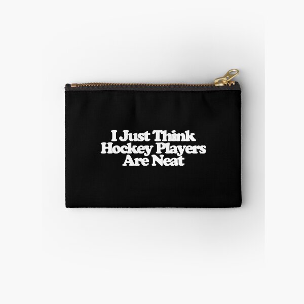Item preview, I Just Think Hockey Players Are Neat - Off Campus Art designed and sold by dsxclothing.