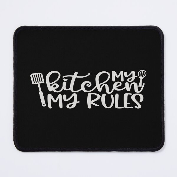 Item preview, My Kitchen My Rules – Funny Kitchen Quote & Cooking Humor designed and sold by phassystore.
