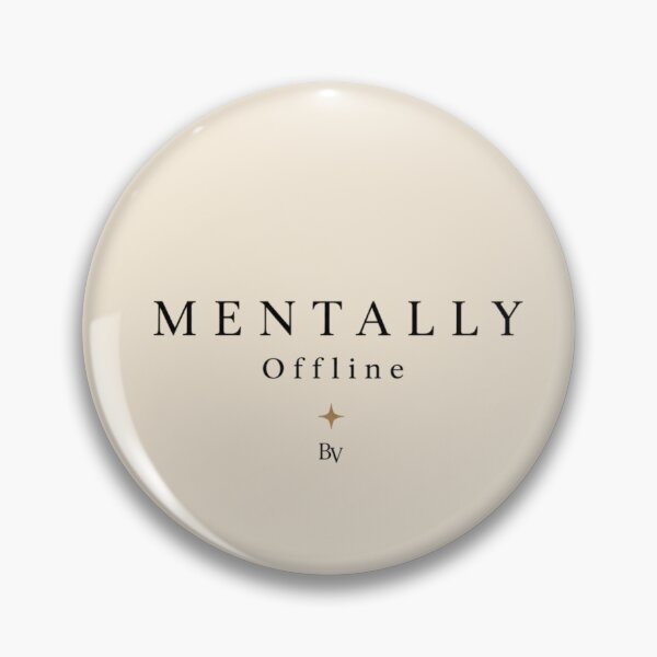 Item preview, Mentally Offline – Minimalist Typography for Introverts & Slow Living designed and sold by BeaVibes.