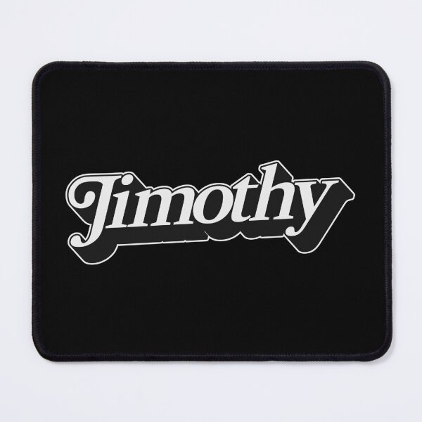 Item preview, JIMOTHY designed and sold by oddwonders.