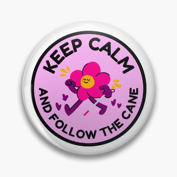 Item preview, Keep Calm Follow My Cane Blind VI O&M Design designed and sold by IndeOandM.