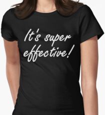 Super Effective! Women's Fitted T-Shirt