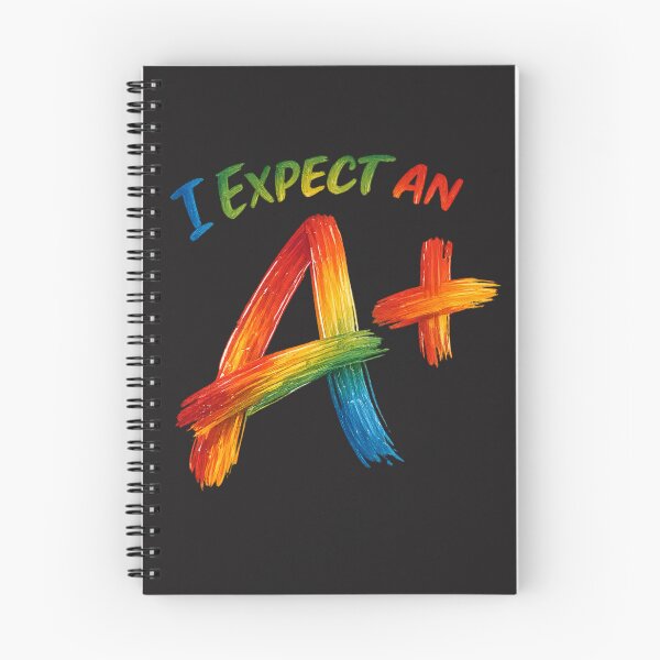 Item preview, I Expect an A+ for teachers or students who want to set a standard. Multi-color designed and sold by shorethings.