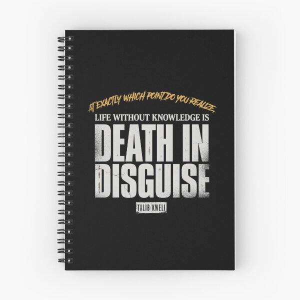 Item preview, Life Without Knowledge Is Death In Disguise - Talib Kweli Quote designed and sold by Enea Kelo.