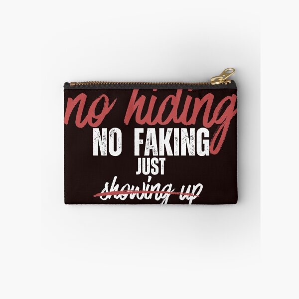 Item preview, No hiding No Faking Just Showing Up Script Quote designed and sold by MissLotusStudio.