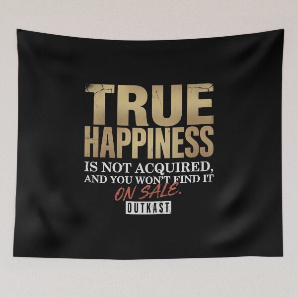 Item preview, True Happiness Won't Find It On Sale - Outkast Quote Vintage  designed and sold by Enea Kelo.