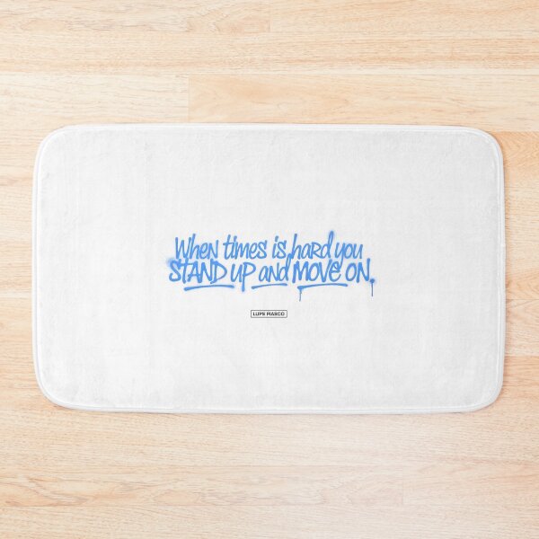 Item preview, Lupe Fiasco - When Times Is Hard Move On Blue Graffiti designed and sold by Enea Kelo.