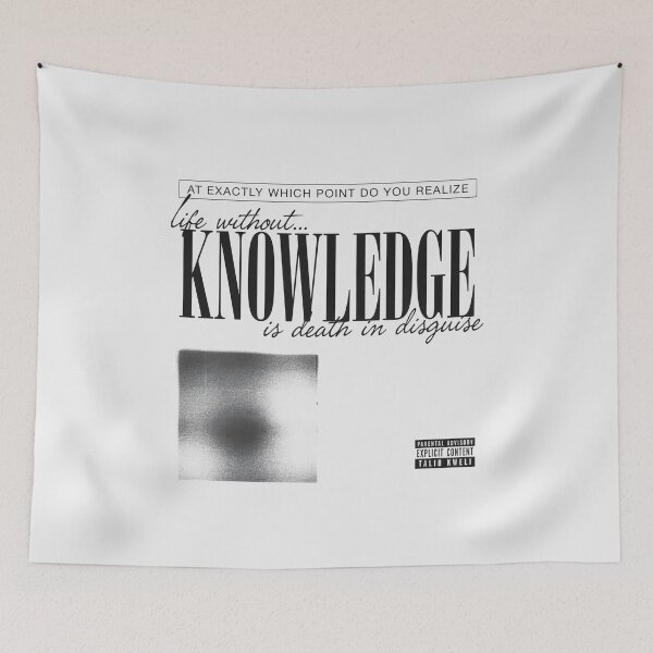 Item preview, Life Without Knowledge Is Death In Disguise - Talib Kweli Quote designed and sold by Enea Kelo.