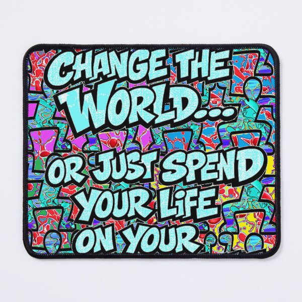 Item preview, change the World 77 designed and sold by LowEndGraphics.