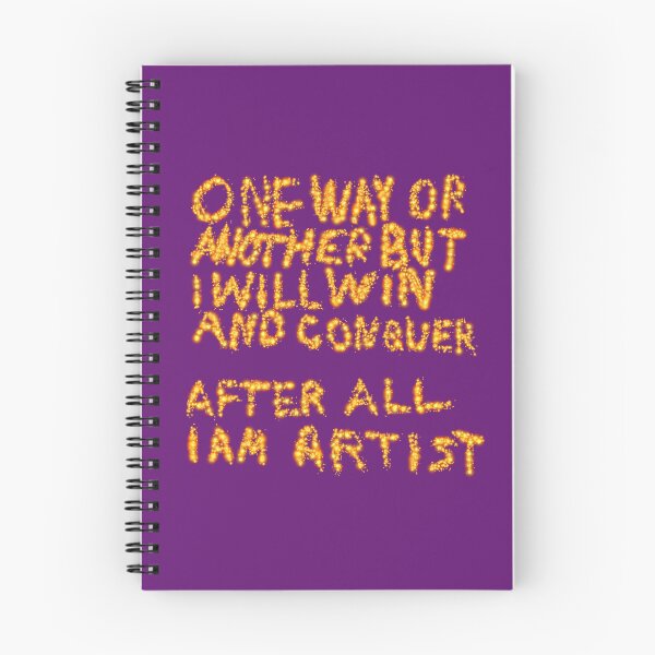 Item preview, One Way Or Another But I Will Win And Conquer: After All I Am Artist designed and sold by SelfUpgrade.