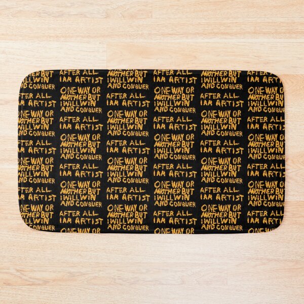 Item preview, One Way Or Another But I Will Win And Conquer: After All I Am Artist designed and sold by SelfUpgrade.