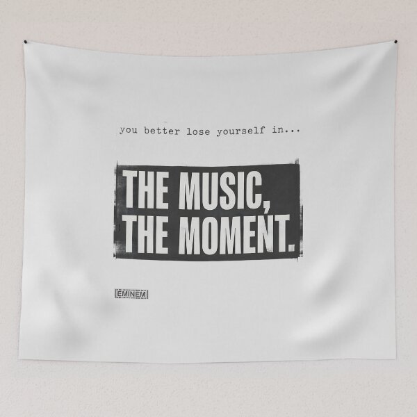 Item preview, Lose Yourself In The Music The Moment - Eminem Quote designed and sold by Enea Kelo.