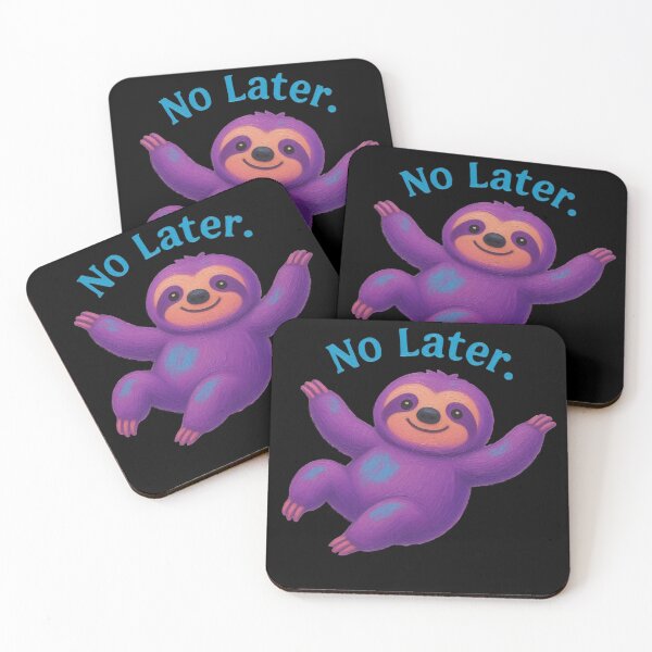 Item preview, No Later. Cute Purple Sloth Motivation - Procrastination Reminder designed and sold by PatykArt.