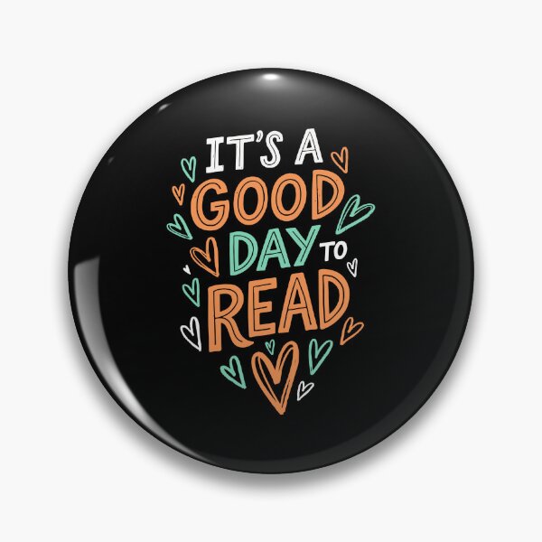 Item preview, IT’S A GOOD DAY TO READ designed and sold by jkrphoto.