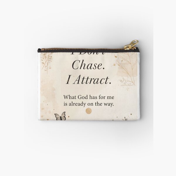 Item preview, I Don't Chase, I Attract Design designed and sold by Fresh Starts.